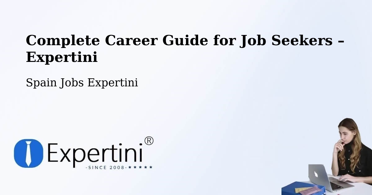 Career Guide for Job Seekers – Rosalejo - Rosalejo, Spain Jobs Expertini